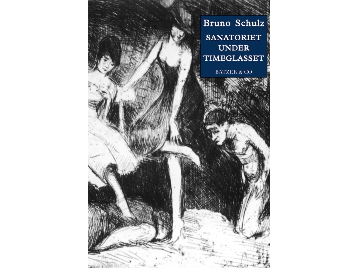 Sanatoriet Under Timeglasset | Bruno Schulz