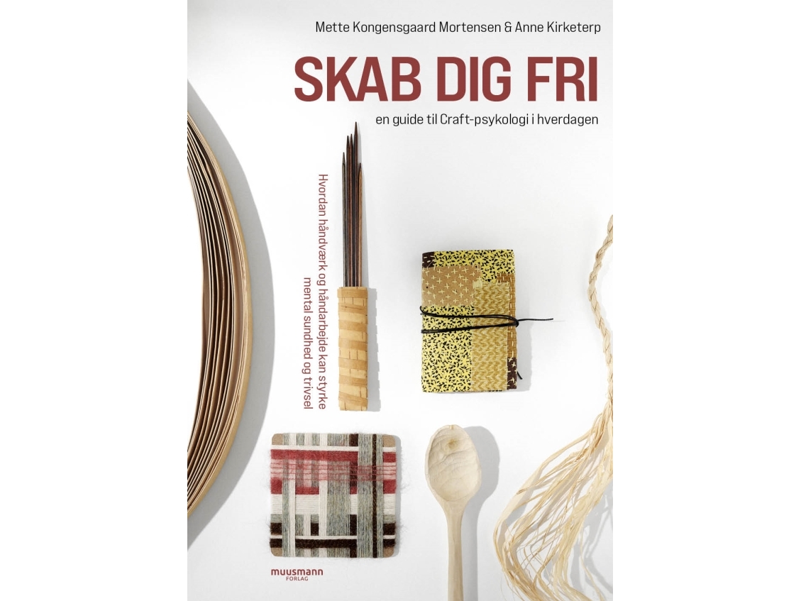 Skab Dig Fri | Mette Kongensgaard Mortensen & Anne Kirketerp