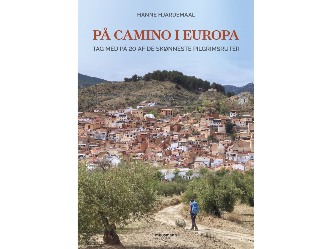 På Caminoen I Europa | Hanne Hjardemaal