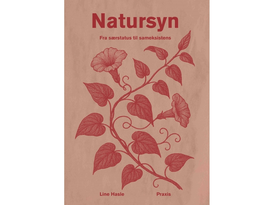 Die Natur Im Blick - Vom Sonderstatus Zur Koexistenz | Line Hasle | Sprache: Dänish