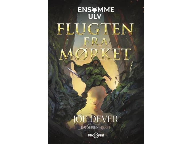 Ensomme Ulv 1: Flugten fra mørket | Joe Dever