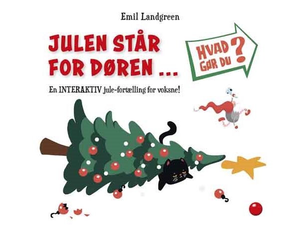 Was Machst Du Da? Weihnachten Steht Vor Der Tür | Emil Landgreen | Sprache: Dänish