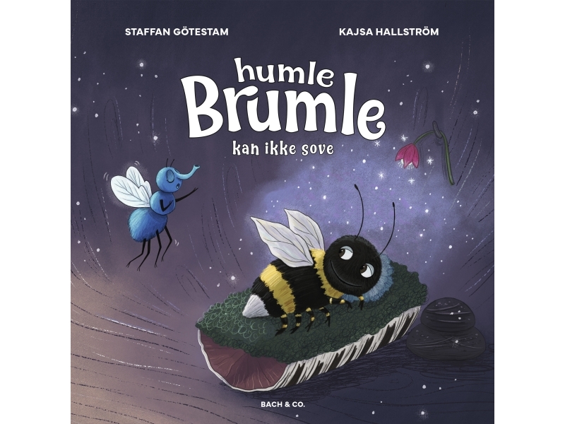Humlebien Kan Ikke Sove | Staffan Götestam Kajsa Hallström