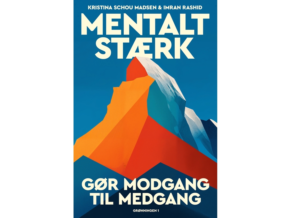 Mentalt stark Imran Rashid, Kristina Schou Madsen Språk: Danska | Böcker - Kropp och sinne | GameStuff