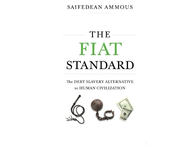 The Fiat Standard | Saifedean Ammous | Sprache: Englisch