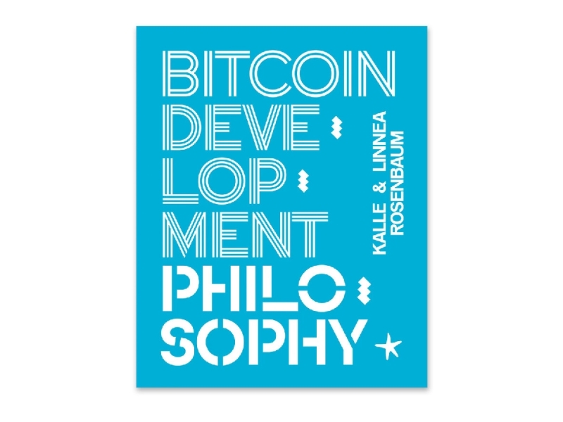 Bitcoin Development Philosophy | Kalle Rosenbaum | Sprache: Englisch