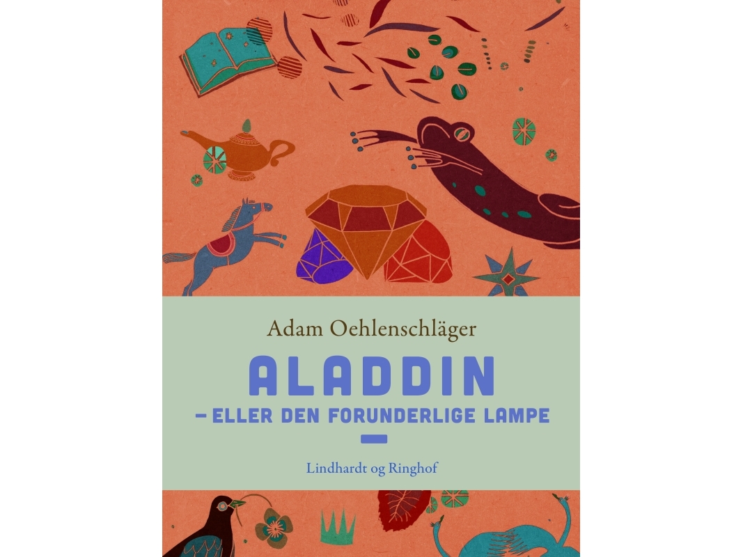 Aladdin – Eller Den Forunderlige Lampe | Adam Oehlenschläger