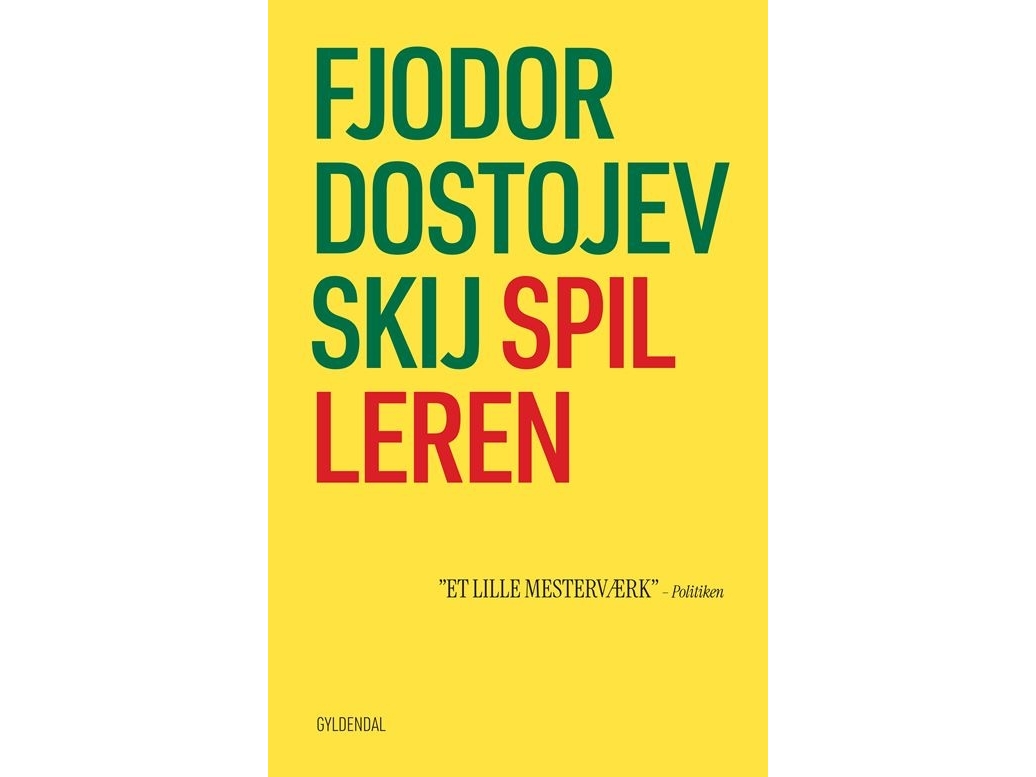 Spilleren | Fjodor Dostojevskij