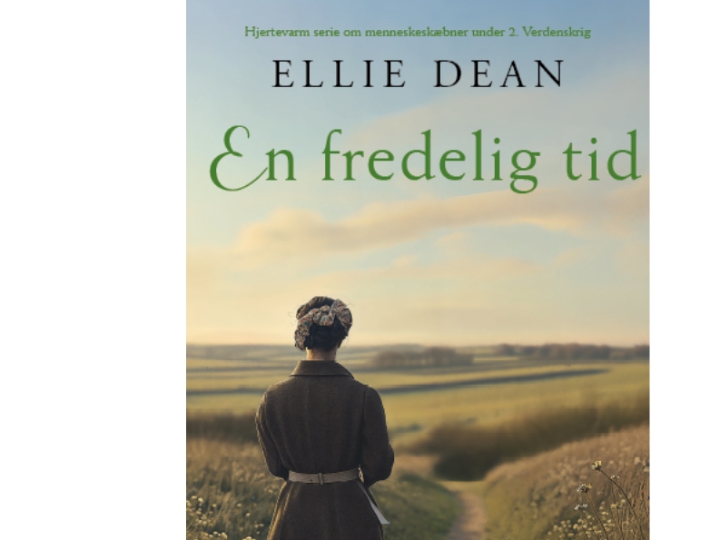 Eine Friedliche Zeit | Ellie Dean | Sprache: Dänish
