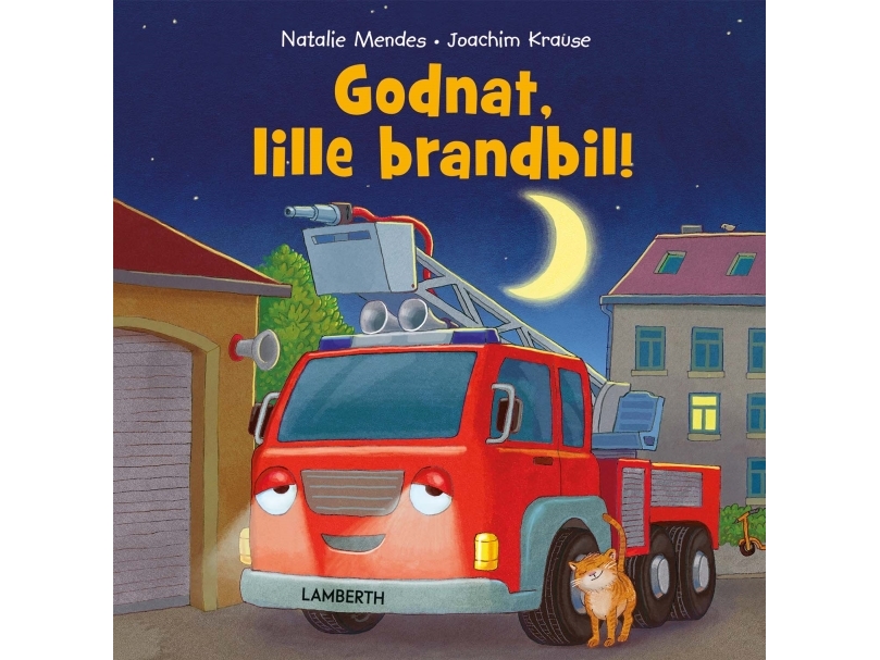 Godnat, Lille Brandbil! | Natalie Mendes