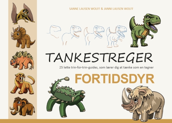 Tankestreger - Fortidsdyr | Sanne Lausen Wolff Og Janni Lausen Wolff