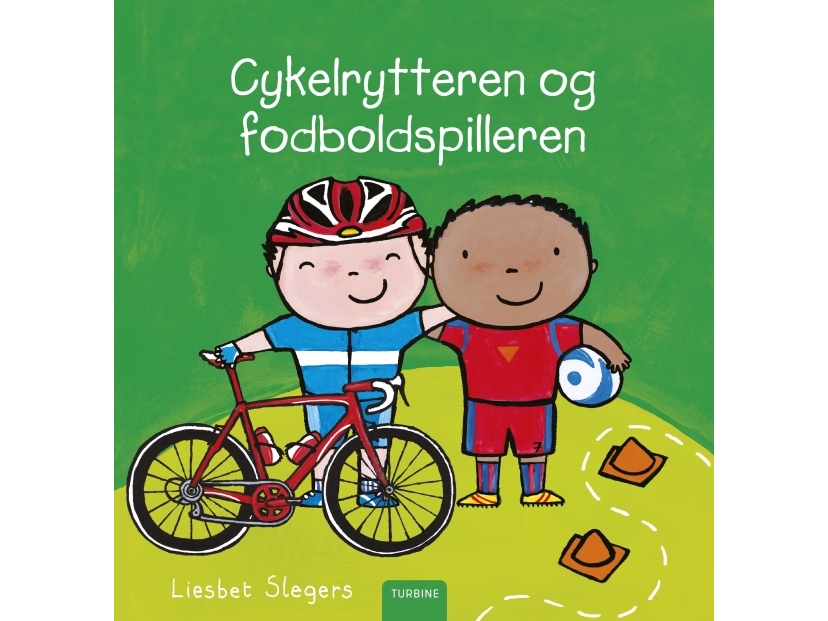 Der Radfahrer Und Der Fußballer | Liesbet Slegers | Sprache: Dänish