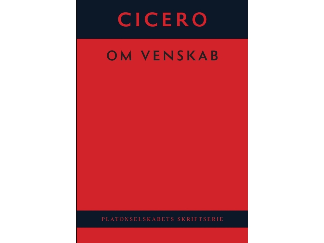 Om Venskab | Marcus Tullius Cicero