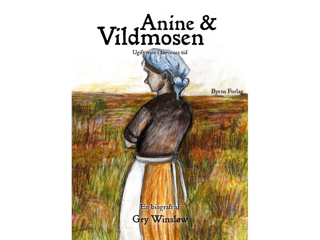 Anine Og Vildmosen | Gry Winsløw
