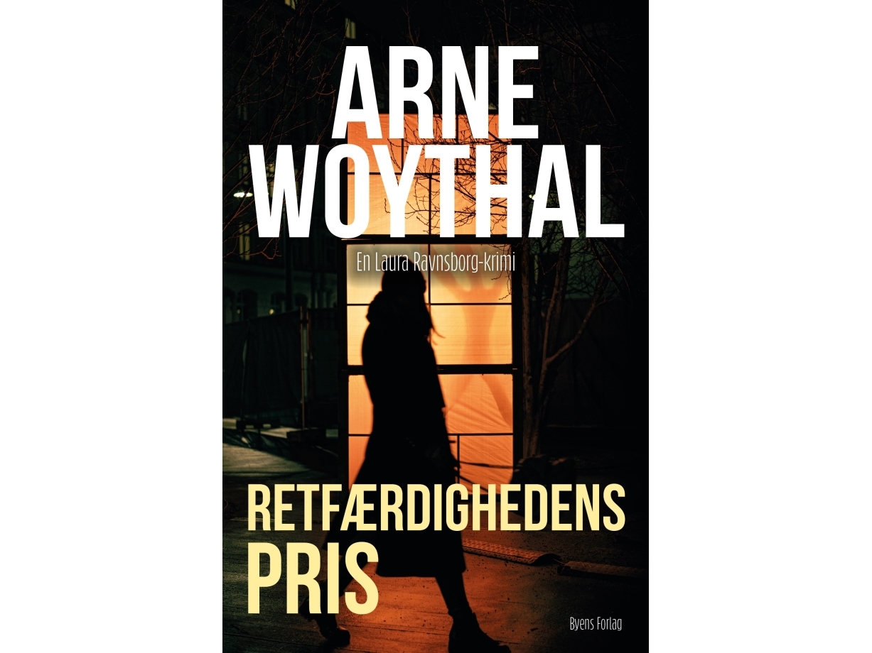 Retfærdighedens Pris | Arne Woythal