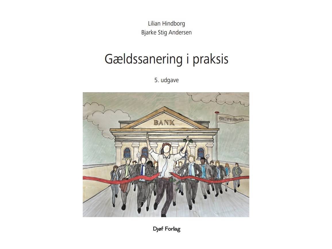 Gældssanering I Praksis | Bjarke Stig Andersen Lilian Hindborg