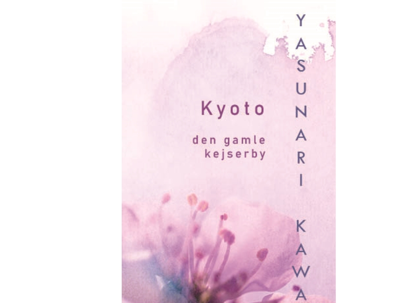 Kyoto. Den Gamle Kejserby | Yasunari Kawabata