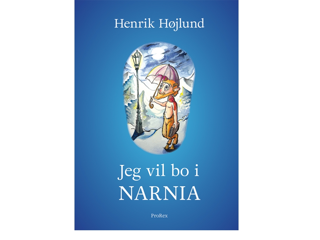 Ich Möchte In Narnia Leben | Henrik Højlund | Sprache: Dänish