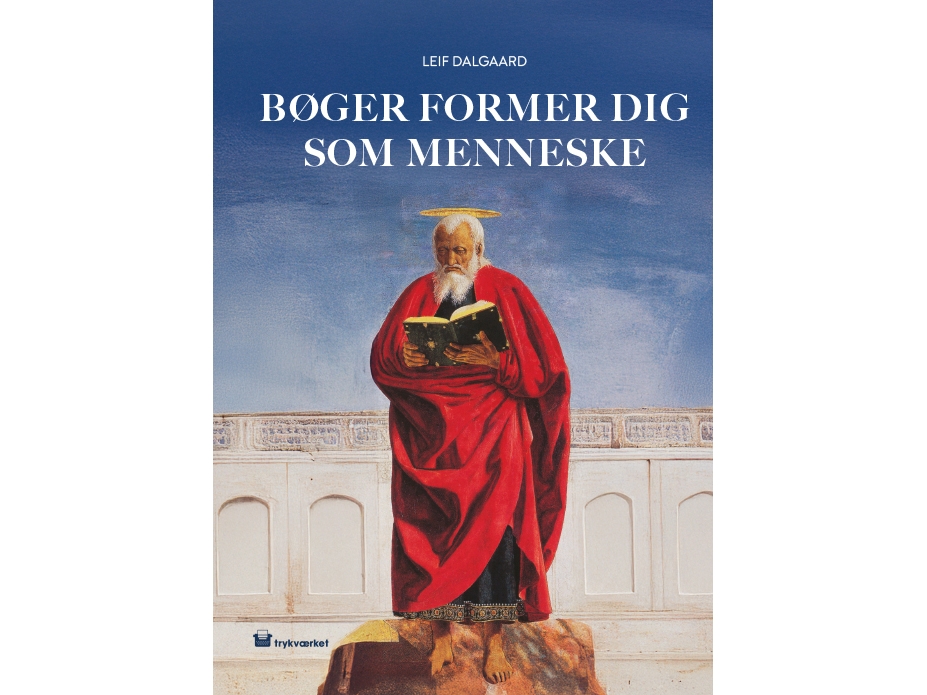 Bøger Former Dig Som Menneske | Leif Dalgaard