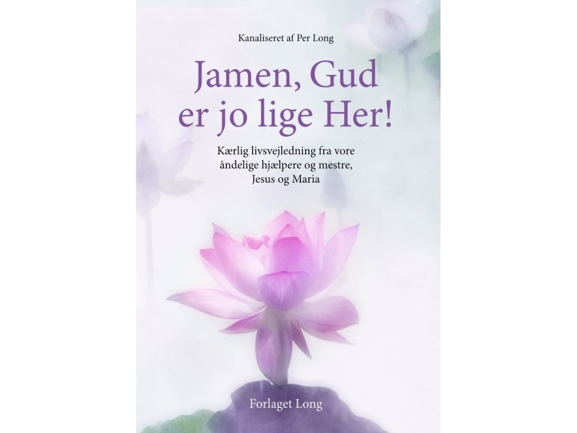 Jamen, Gud Er Jo Lige Her | Per Long