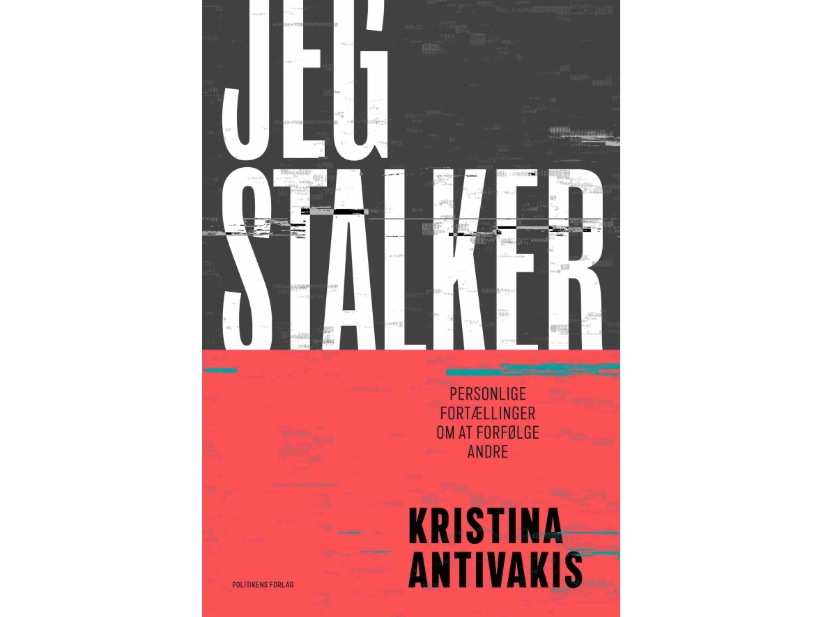 I Stalk | Kristina Antivakis | Sprache: Dänish