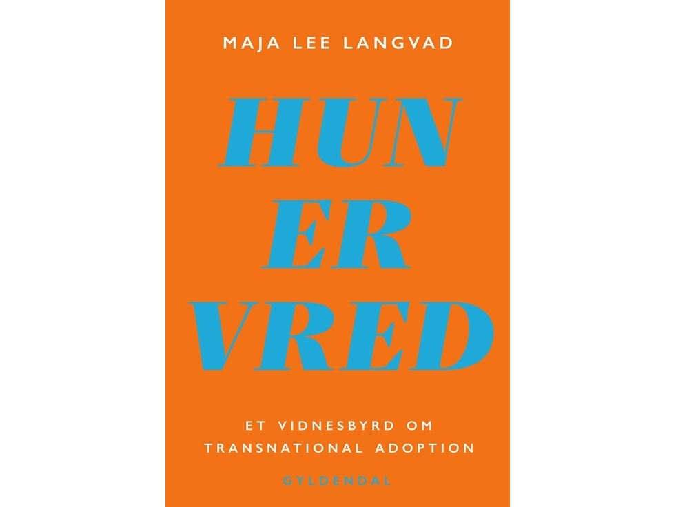 Sie Ist Wütend | Maja Lee Langvad | Sprache: Dänish