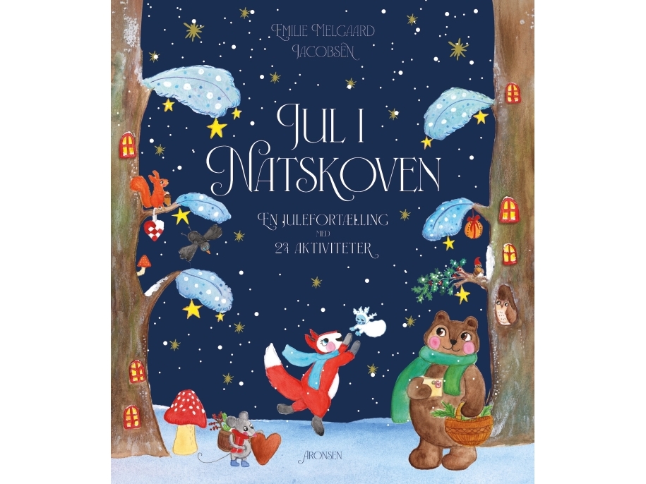 Jul I Natskoven - Med 24 Juleaktiviteter | Emilie Melgaard Jacobsen
