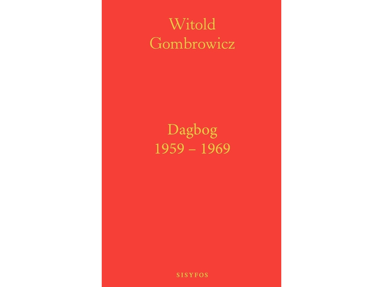 Dagbog 1959-1969 | Witold Gombrowicz | Sprache: Dänish