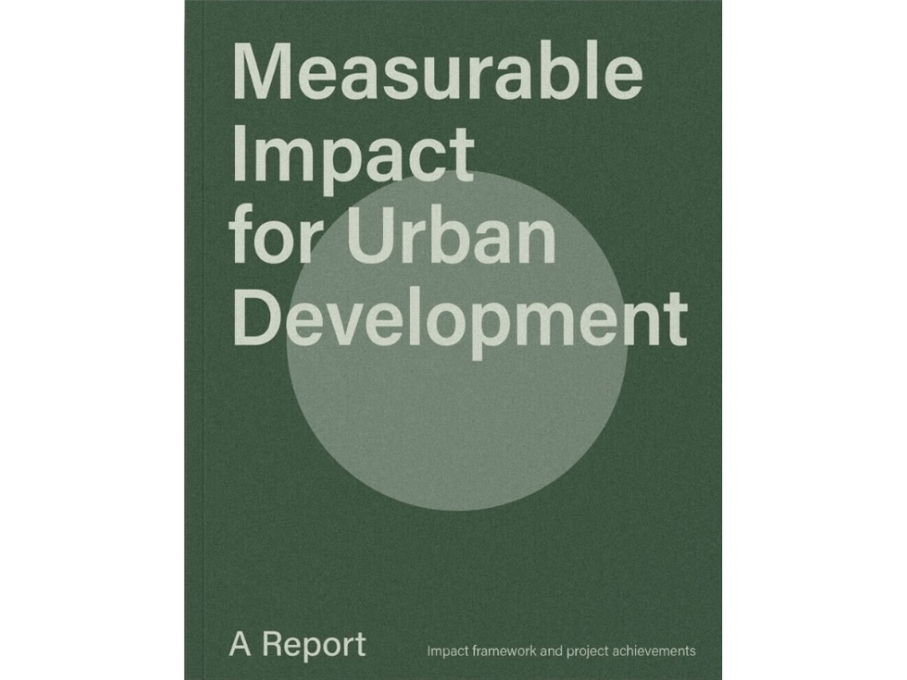 Measurable Impact For Urban Development | Brusa Cattaneo, G., Guldager, K., Kolding, C., Nedergaard, A., Pham, D., Unger, P.