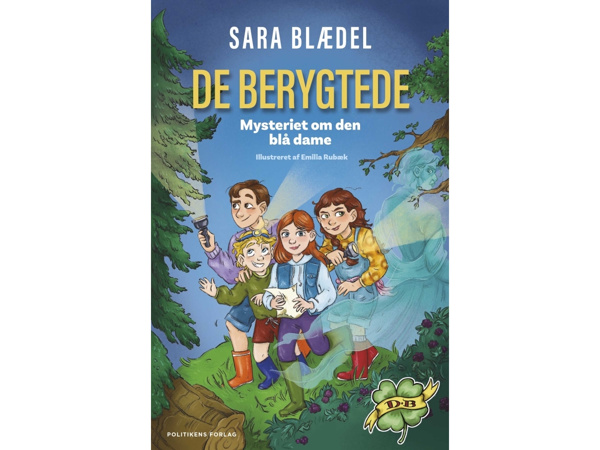 De berygtede - Mysteriet om den blå dame | Sara Blædel