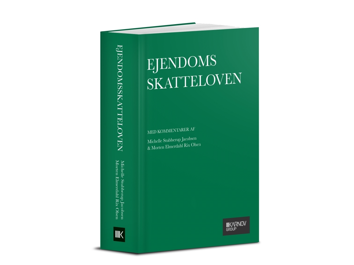 Ejendomsskatteloven Med Kommentarer | Michelle Stubberup Jacobsen Morten Elmerdahl Rix Olsen