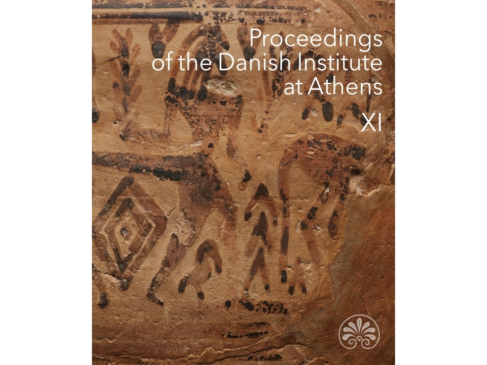 Proceedings Of The Danish Institute At Athens Xi | Benjamin Pedersen (Red.)