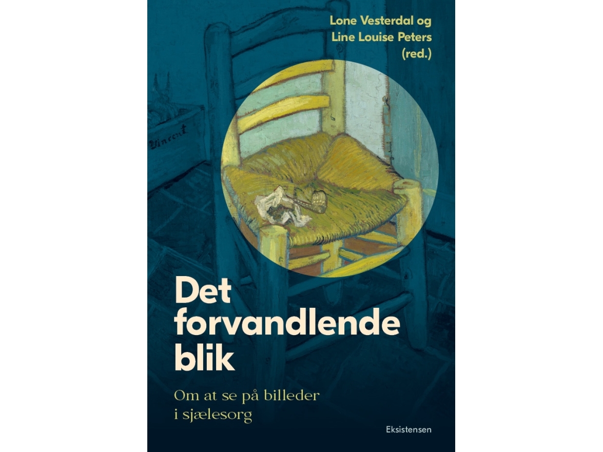Det Forvandlende Blik | Red.: Lone Vesterdal Og Line Louise Peters | Sprache: Dänish