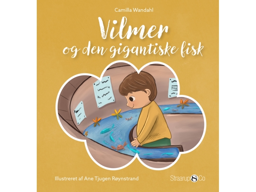 Vilmer Og Den Gigantiske Fisk | Camilla Wandahl