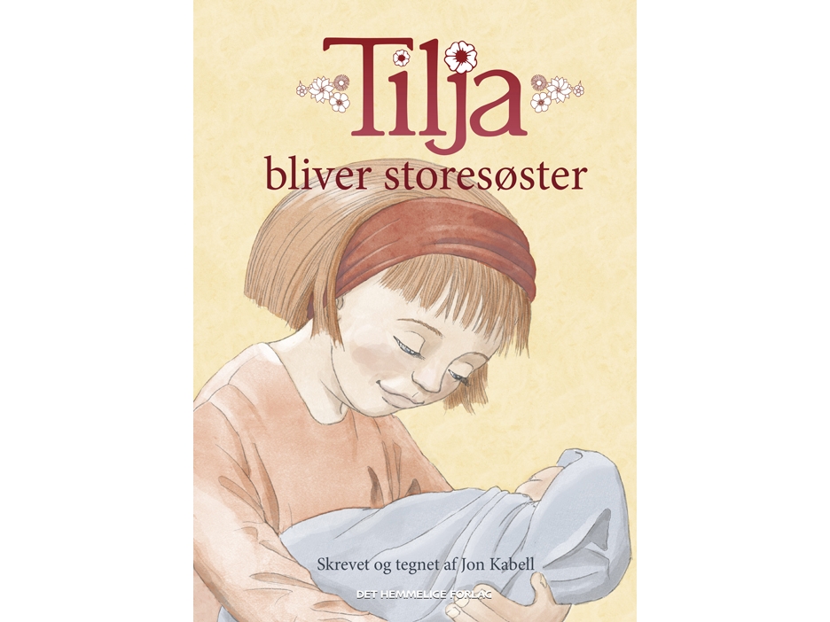 Tilja Wird Eine Große Schwester | Jon Kabell | Sprache: Dänish