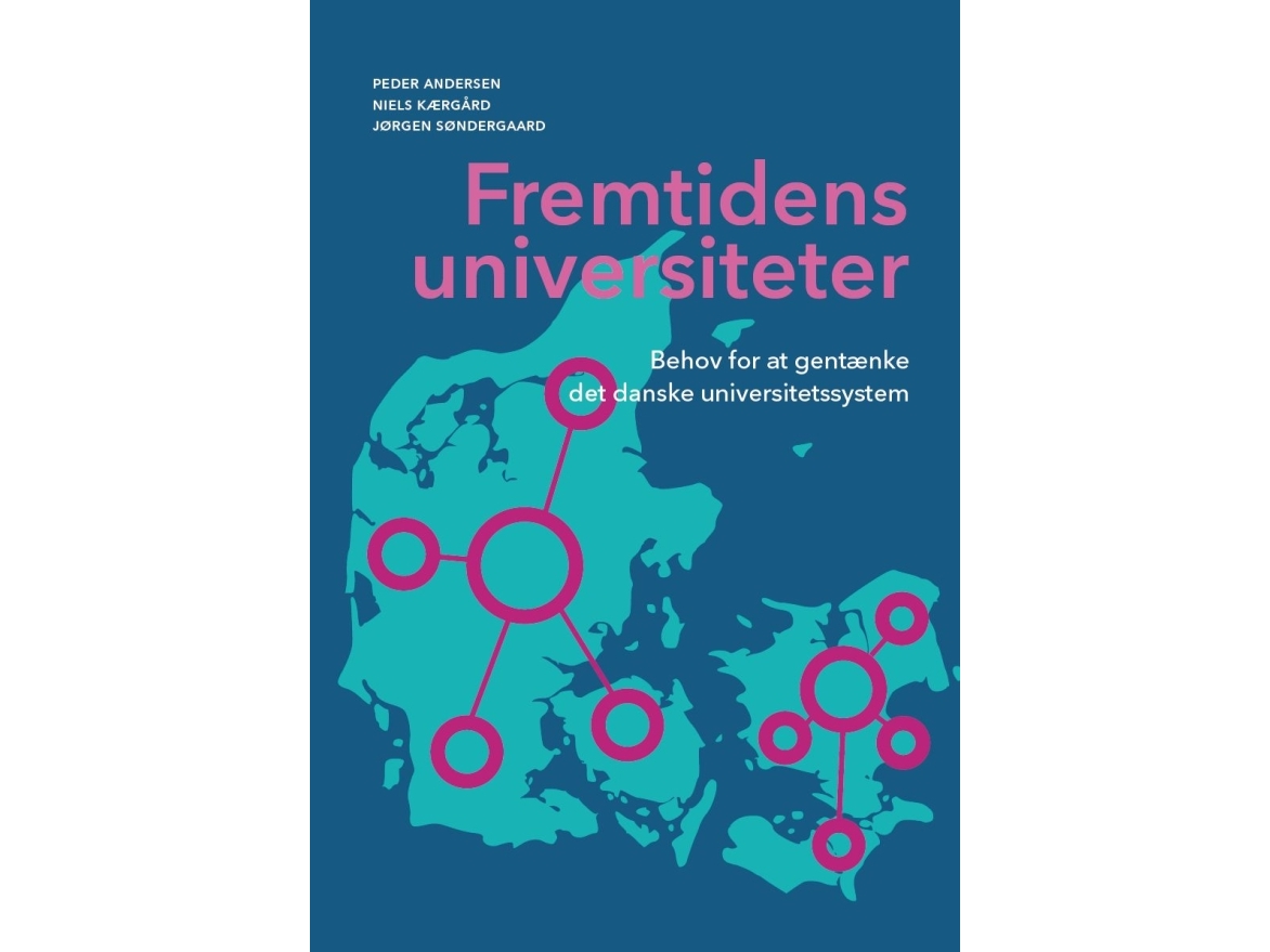 Fremtidens Universiteter | Peder Andersen, Niels Kærgård, Jørgen Søndergaard