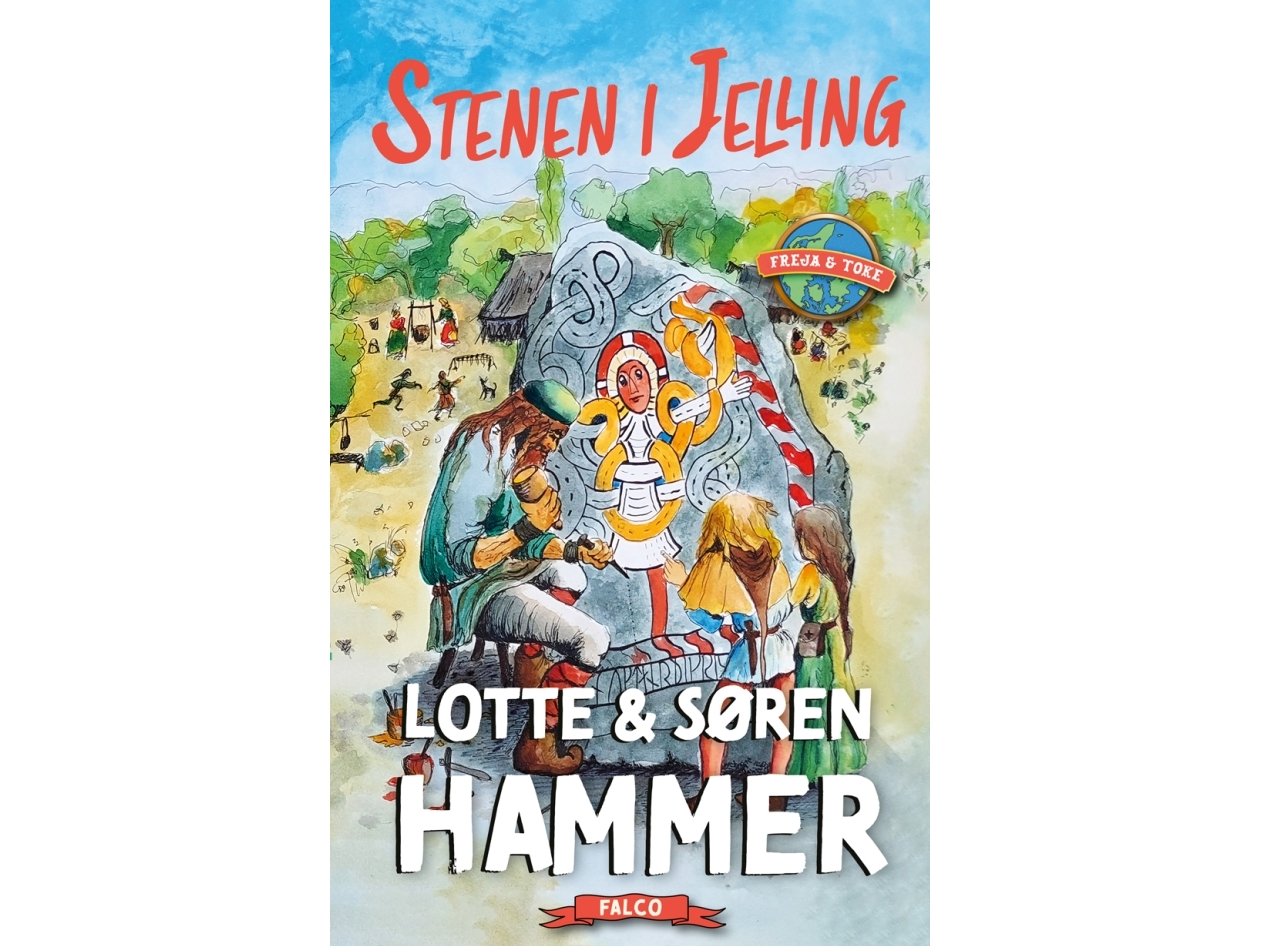 Der Stein In Jellinge | Lotte Hammer Søren Hammer Lotte Und Søren Hammer | Sprache: Dänish