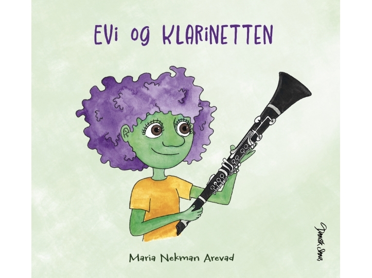 Evi Og Klarinetten | Maria Nekman Arevad