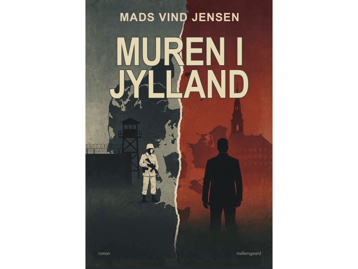 Die Mauer In Jütland | Mads Vind Jensen | Sprache: Dänish