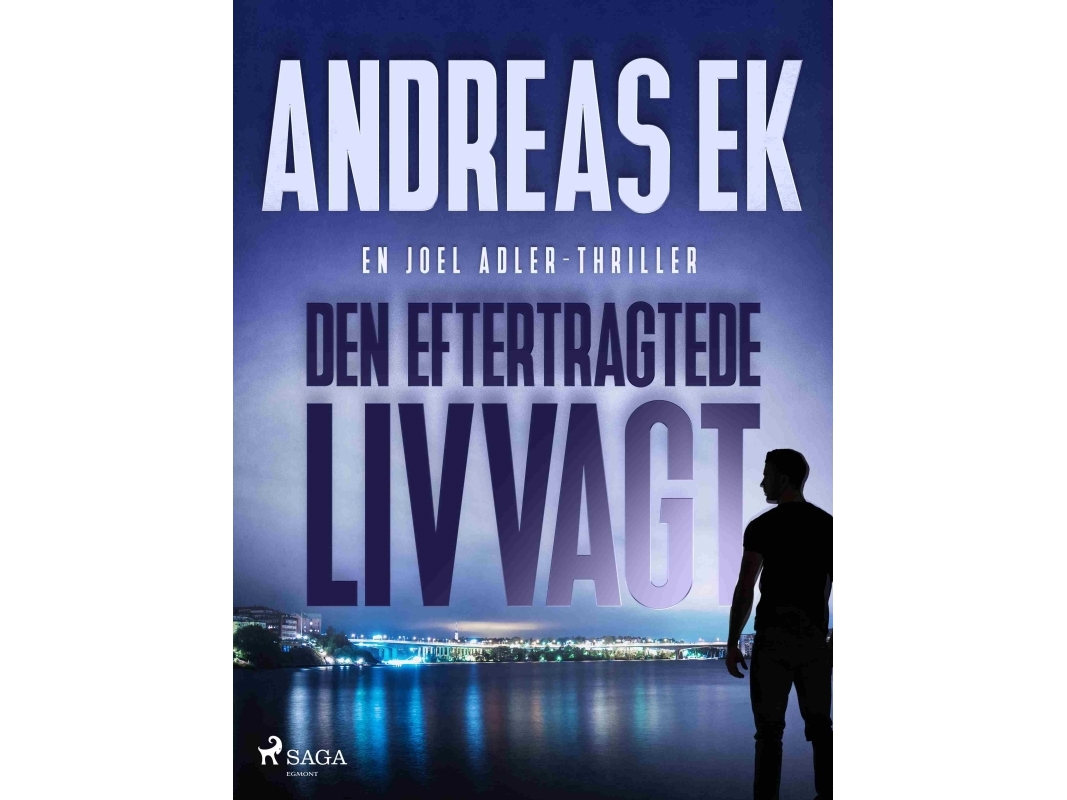Der Begehrte Leibwächter | Andreas Ek | Sprache: Dänish