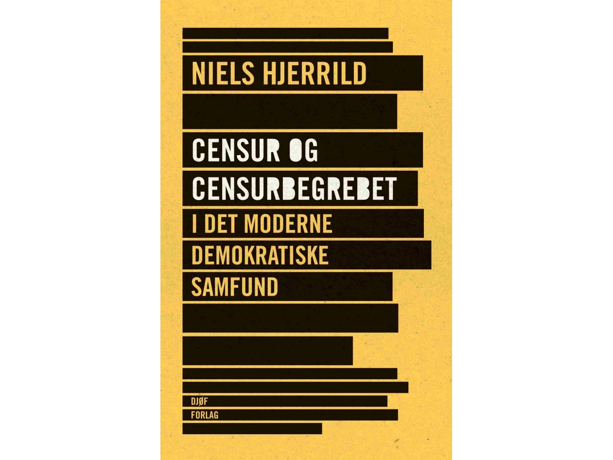 Zensur Und Der Begriff Der Zensur In Der Modernen Demokratischen Gesellschaft | Niels Hjerrild | Sprache: Dänish