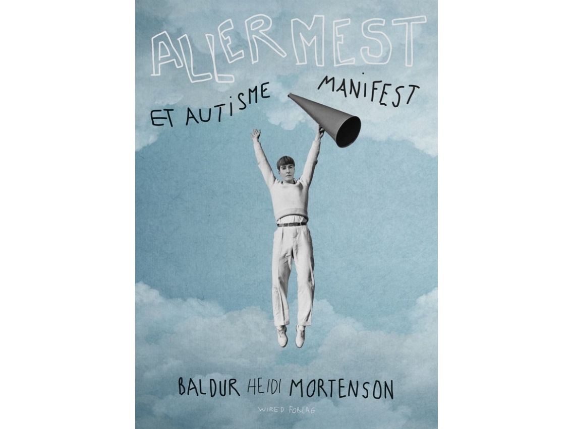 Allermest - Ein Autismus-Manifest | Baldur Heidi Mortenson | Sprache: Dänish