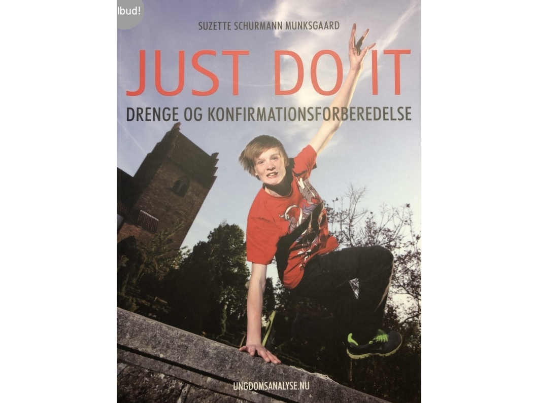 Just Do It Drenge Og Konfirmationsforberedelse | Suzette Schurmann Munksgaard