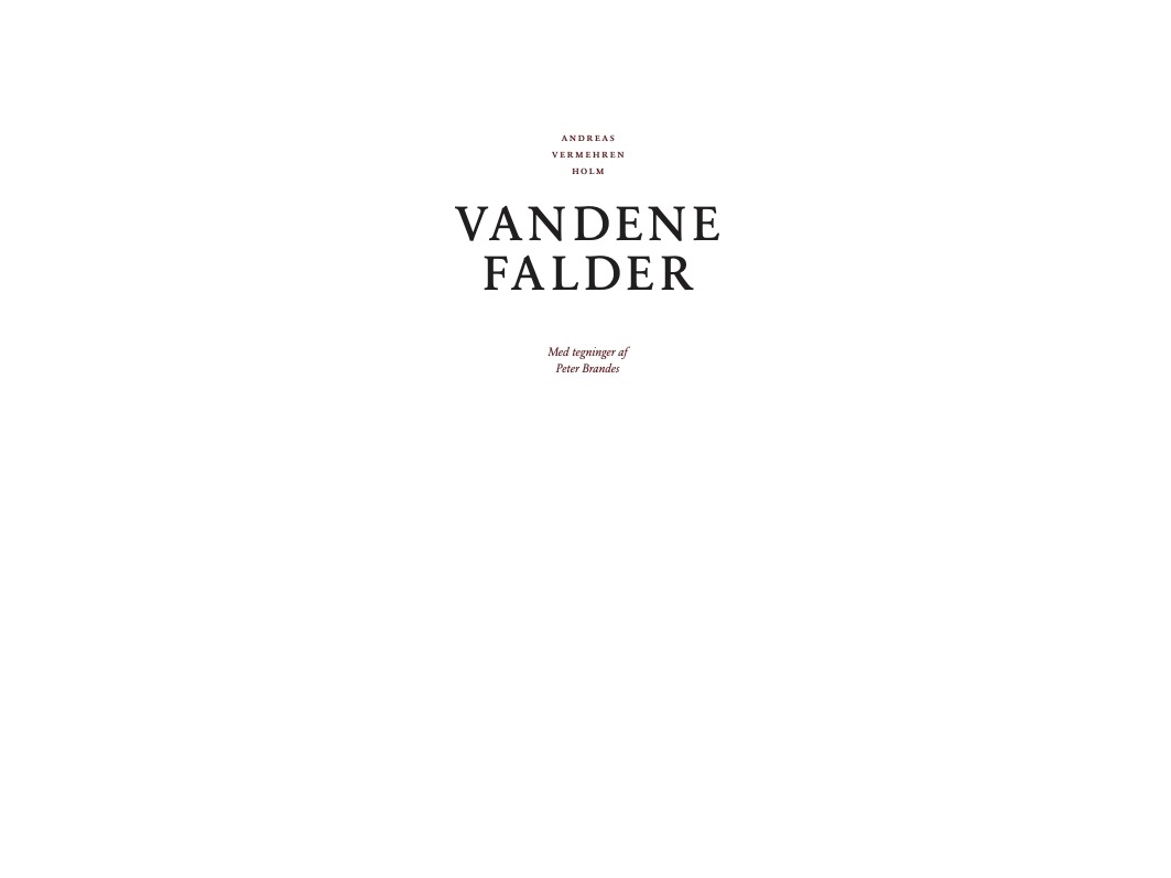 Vandene Falder | Andreas Vermehren Holm