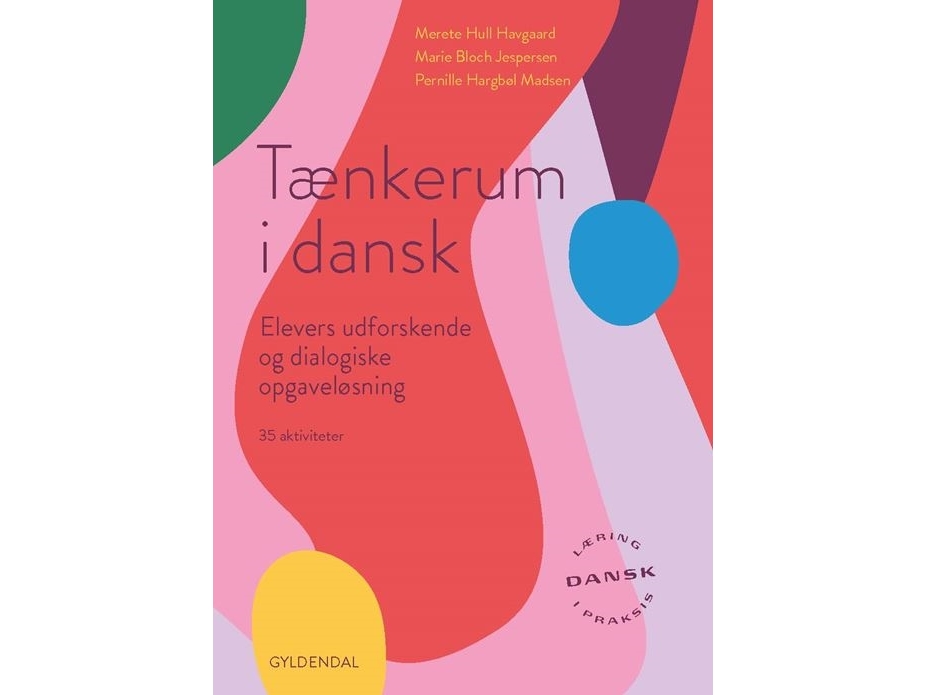Tænkerum I Dansk | Pernille Hargbøl Madsen Merete Hull Havgaard Marie Bloch Jespersen