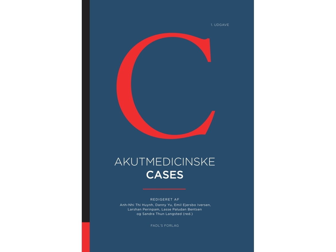 Akutmedicinske cases Anh-Nhi Thi Huynh, Danny Yu, Emil Ejersbo Iversen, Larshan Perinpam, Lasse Paludan Bentsen og Sandra Thun Langsted Språk: Danska | Böcker - Övriga böcker | GameStuff