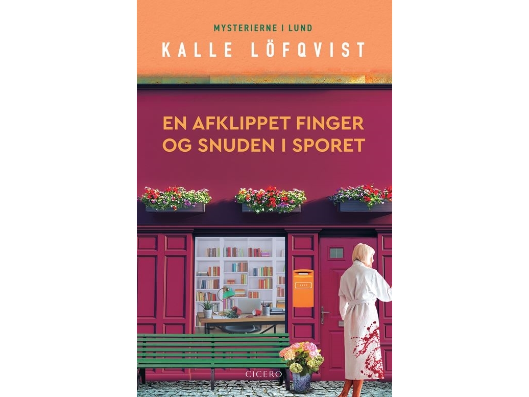 Ein Abgetrennter Finger Und Eine Schnauze In Der Rille | Kalle Löfqvist | Sprache: Dänish