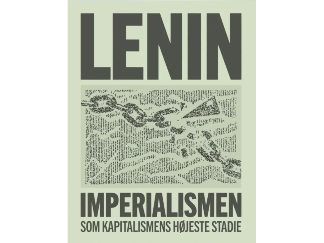 Imperialismen Som Kapitalismens Højeste Stadie | V.I. Lenin