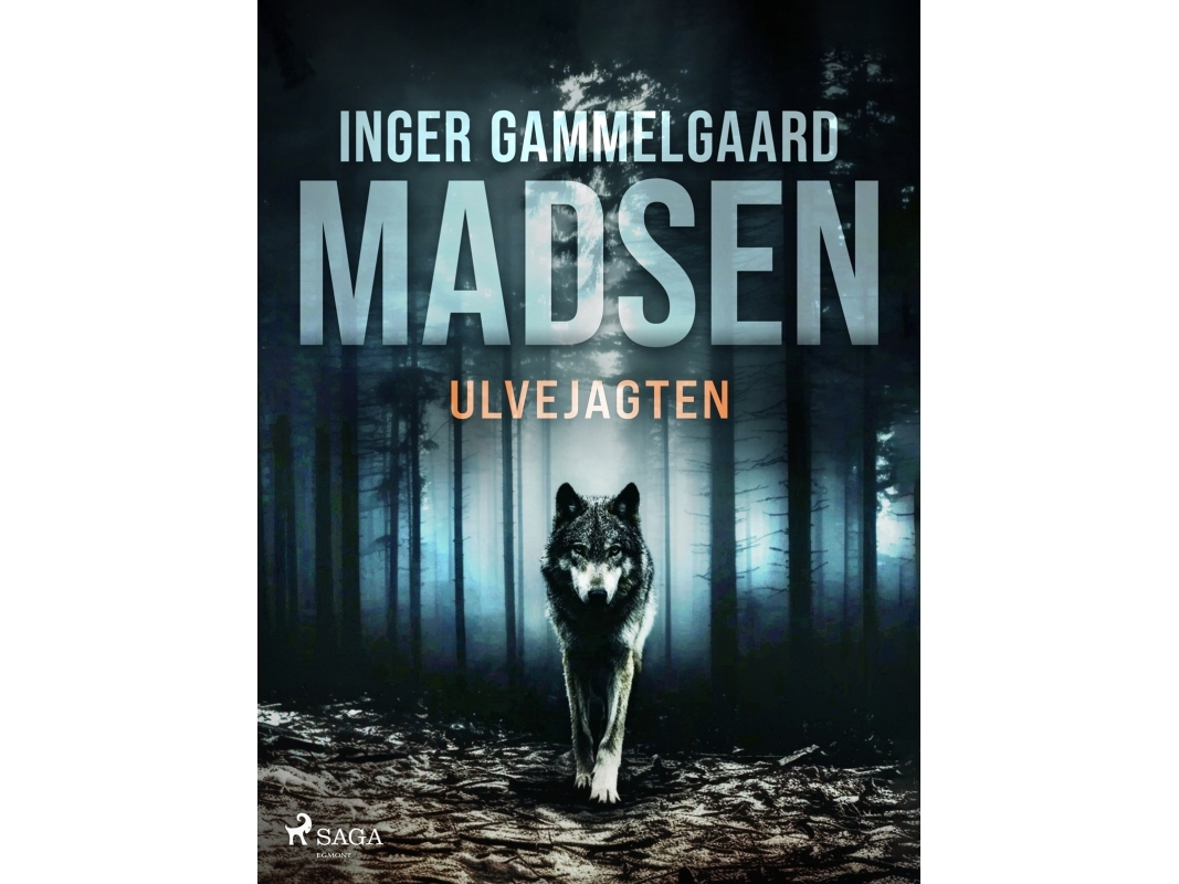 Wolfsjagd | Inger Gammelgaard Madsen | Sprache: Dänish