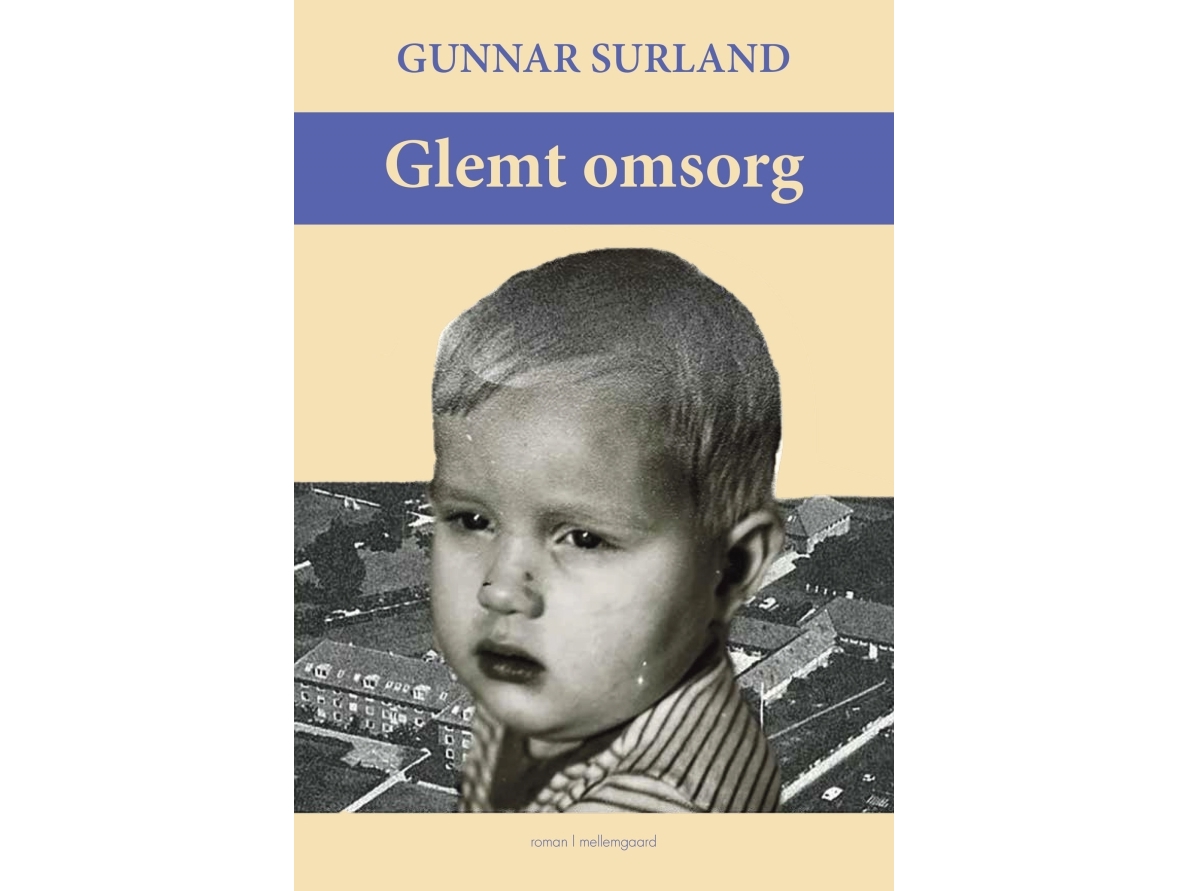Vergessene Pflege | Gunnar Surland | Sprache: Dänish